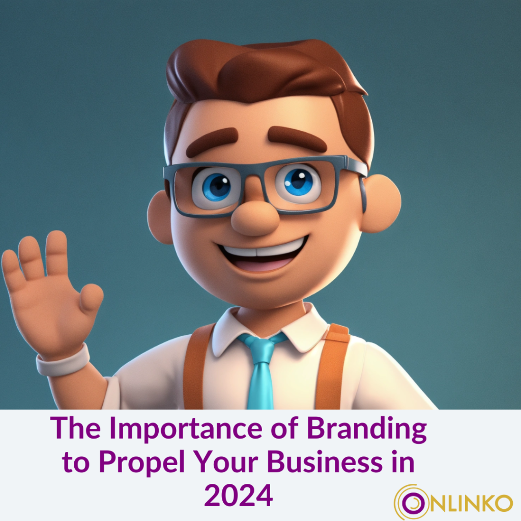 Importance of Branding to Propel Your Business